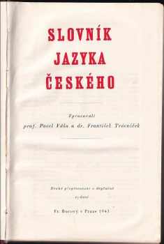 František Trávníček: Slovník jazyka českého