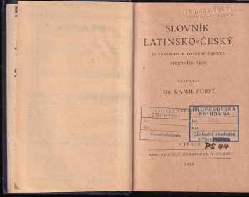 Kamil Fürst: Slovník latinsko-český se zřetelem k potřebě žactva středních škol