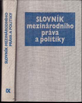 Slovník mezinárodního práva a politiky