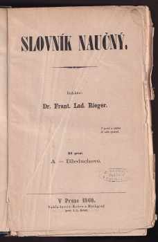 Slovník naučný I. - X. - Díl I, A - Bžeduchové až Díl desátý W-Nyström