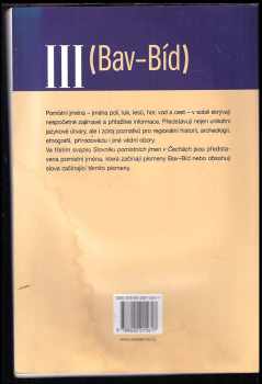 Libuše Olivová-Nezbedová: Slovník pomístních jmen v Čechách I (A) + II (B - Bau) + III (Bav - Bíd)