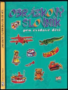 Obrázkový slovník pro zvídavé děti
