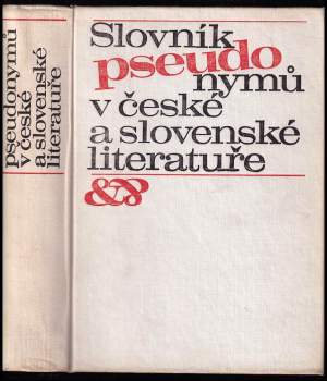 Slovník pseudonymů v české a slovenské literatuře