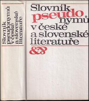 Jaroslav Stanislav Vopravil: Slovník pseudonymů v české a slovenské literatuře