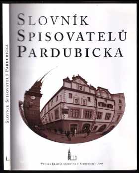 Martina Zlatohlávková: Slovník spisovatelů Pardubicka