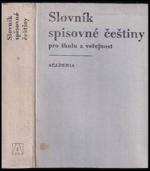František Daneš: Slovník spisovné češtiny pro školu a veřejnost