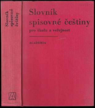 Slovník spisovné češtiny pro školu a veřejnost