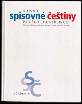 Slovník spisovné češtiny pro školu a veřejnost