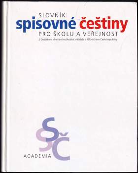 Slovník spisovné češtiny pro školu a veřejnost