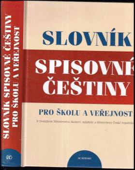 Slovník spisovné češtiny pro školu a veřejnost
