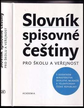 Slovník spisovné češtiny pro školu a veřejnost