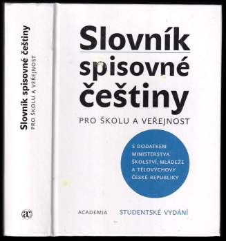 Slovník spisovné češtiny pro školu a veřejnost