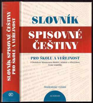 Slovník spisovné češtiny pro školu a veřejnost
