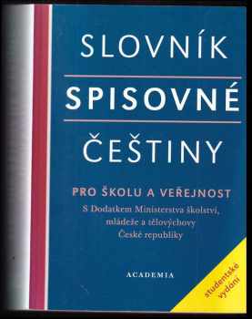 Slovník spisovné češtiny pro školu a veřejnost