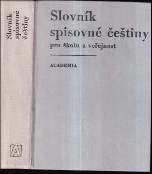 František Daneš: Slovník spisovné češtiny pro školu a veřejnost
