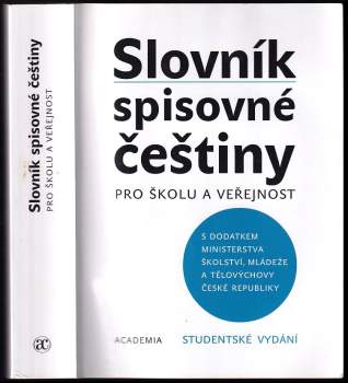 Vlasta Červená: Slovník spisovné češtiny pro školu a veřejnost