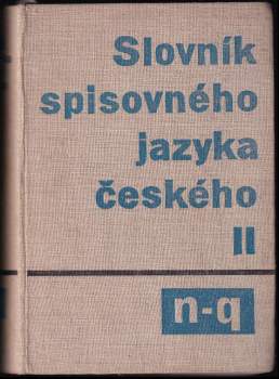 Bohuslav Havránek: Slovník spisovného jazyka českého