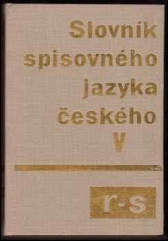 Slovník spisovného jazyka českého V (r-s)