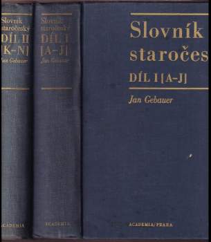 Jan Gebauer: Slovník staročeský