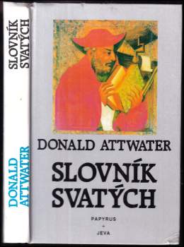 Donald Attwater: Slovník svatých
