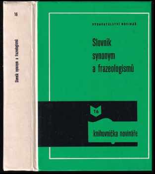 Josef Václav Bečka: Slovník synonym a frazeologismů