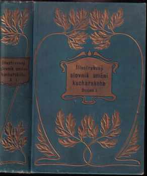 Marie Kafková: Slovník umění kuchařského