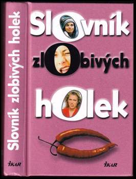 Slovník zlobivých holek