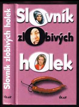 Slovník zlobivých holek