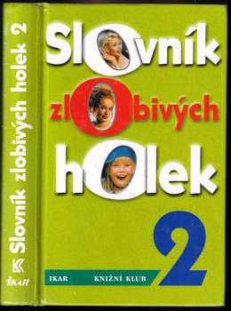 Slovník zlobivých holek 2