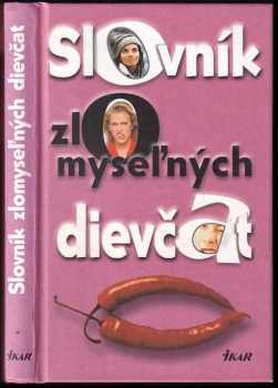 Slovník zlomyseľných dievčat