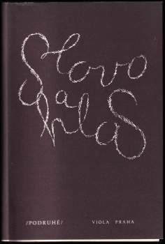 Slovo a hlas (podruhé)