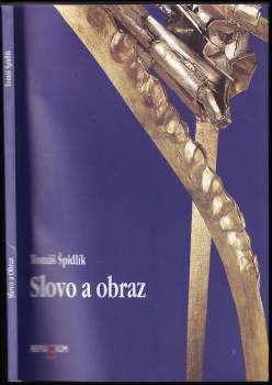Tomáš Špidlík: Slovo a obraz