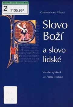 Slovo Boží a slovo lidské