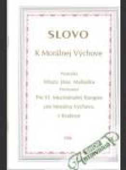 Slovo k Morálnej Výchove