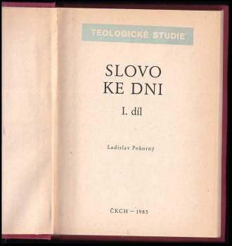 Ladislav Pokorný: Slovo ke dni