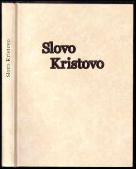 Božena Cibulková: Slovo Kristovo