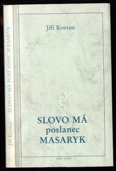 Slovo má poslanec Masaryk