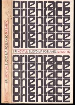 Jiří Kovtun: Slovo má poslanec Masaryk