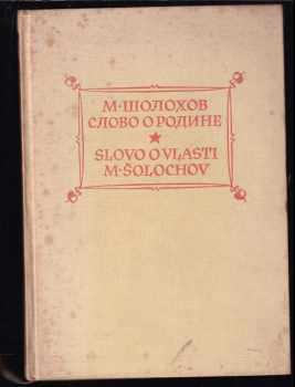 Michail Aleksandrovič Šolochov: Slovo o vlasti