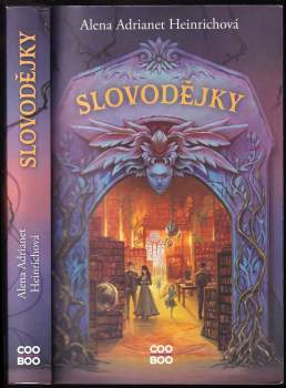 Adrianet Alena: Slovodějky