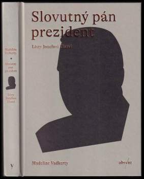 Slovutný pán prezident