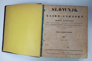 Josef Jungmann: Slownjk česko-německý Josefa Jungmanna. Djl I. - V.