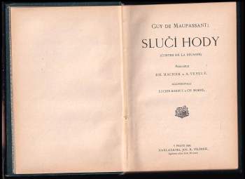 Guy de Maupassant: Slučí hody