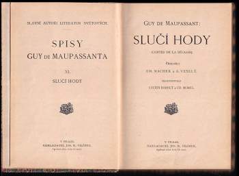 Guy de Maupassant: Slučí hody