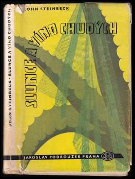 John Steinbeck: Slunce a víno chudých
