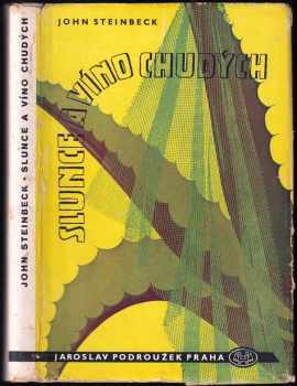 John Steinbeck: Slunce a víno chudých
