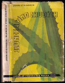 John Steinbeck: Slunce a víno chudých - Tortilla Flat