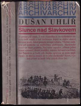 Dušan Uhlíř: Slunce nad Slavkovem