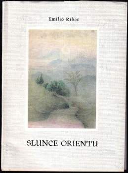 Emilio Ribas: Slunce Orientu