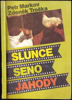 Slunce, seno, jahody